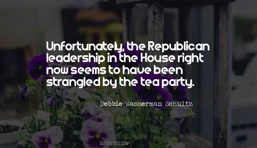 Quotes About The Tea Party #280806