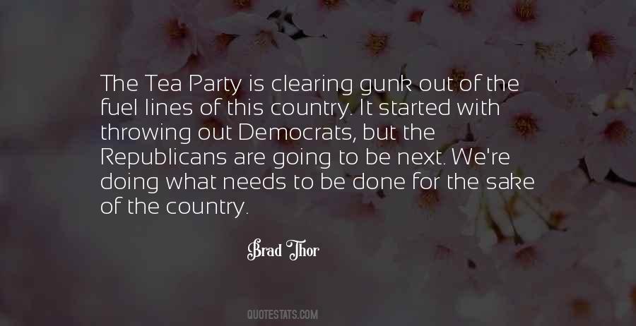 Quotes About The Tea Party #842736