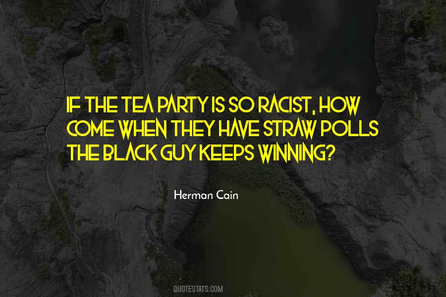 Quotes About The Tea Party #971659