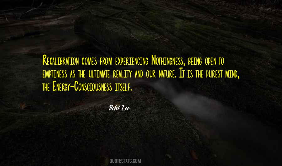 Nature Consciousness Quotes #705292