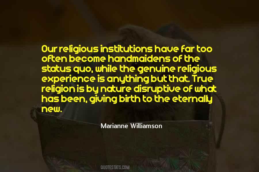 Religious Experience Quotes #474526