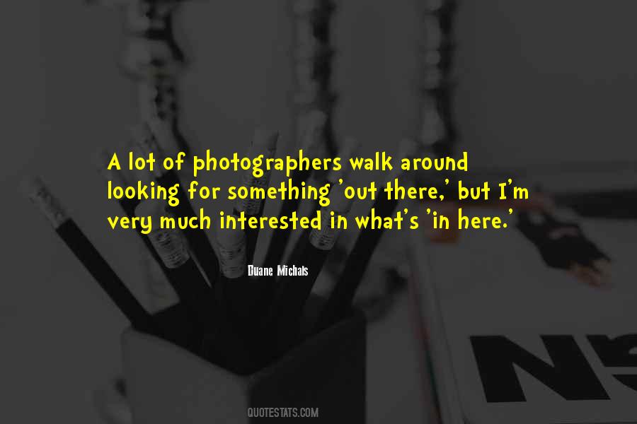 Best Photographers Quotes #213592