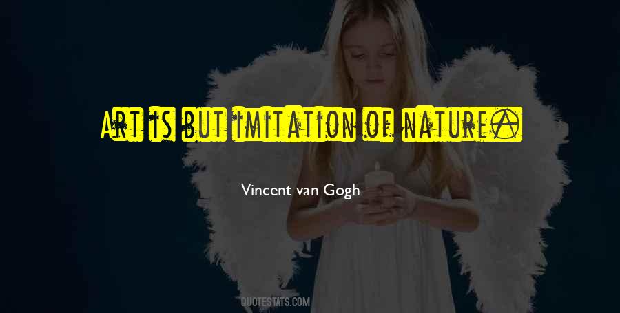 Nature Van Gogh Quotes #1633509