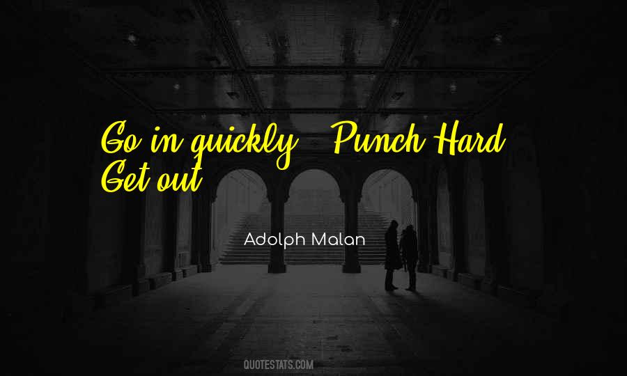 Punch Hard Quotes #614370
