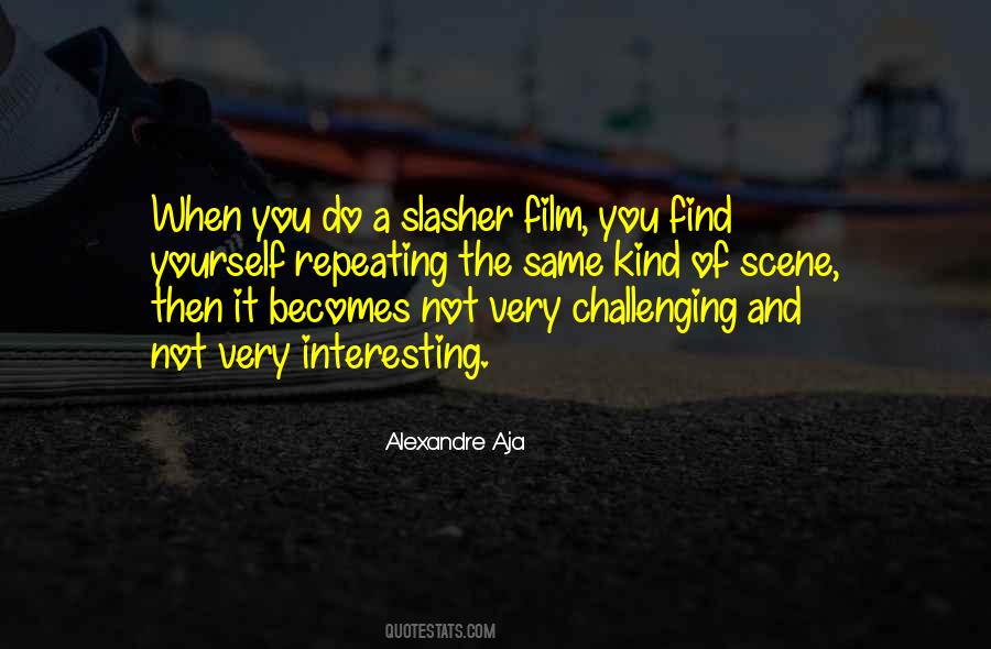 Slasher Film Quotes #1201953