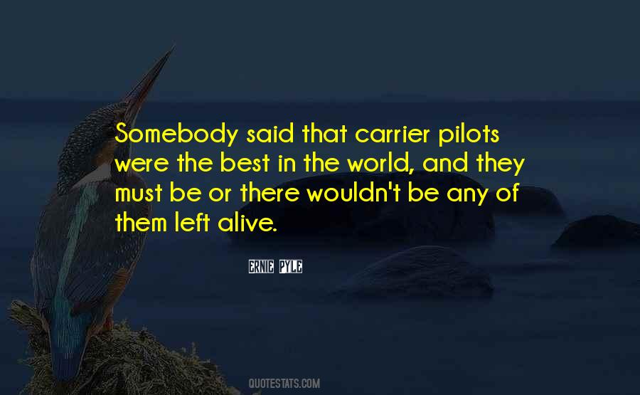 Best Pilots Quotes #1143551