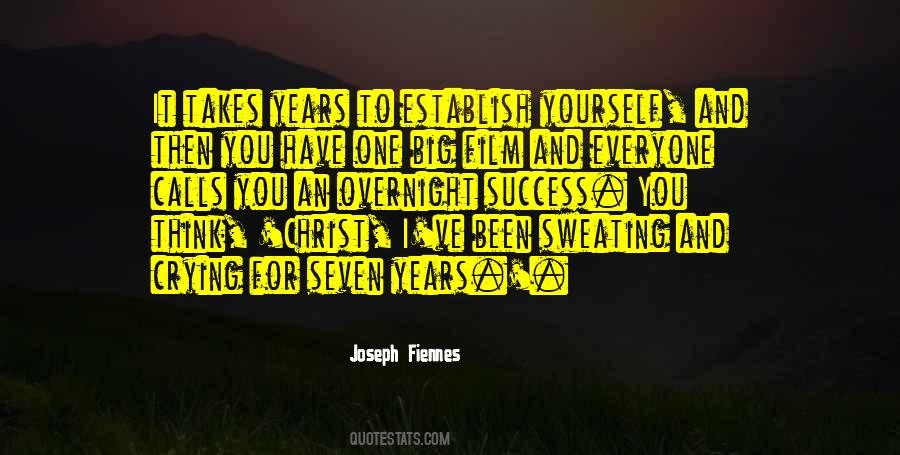 Years It Takes Quotes #299123