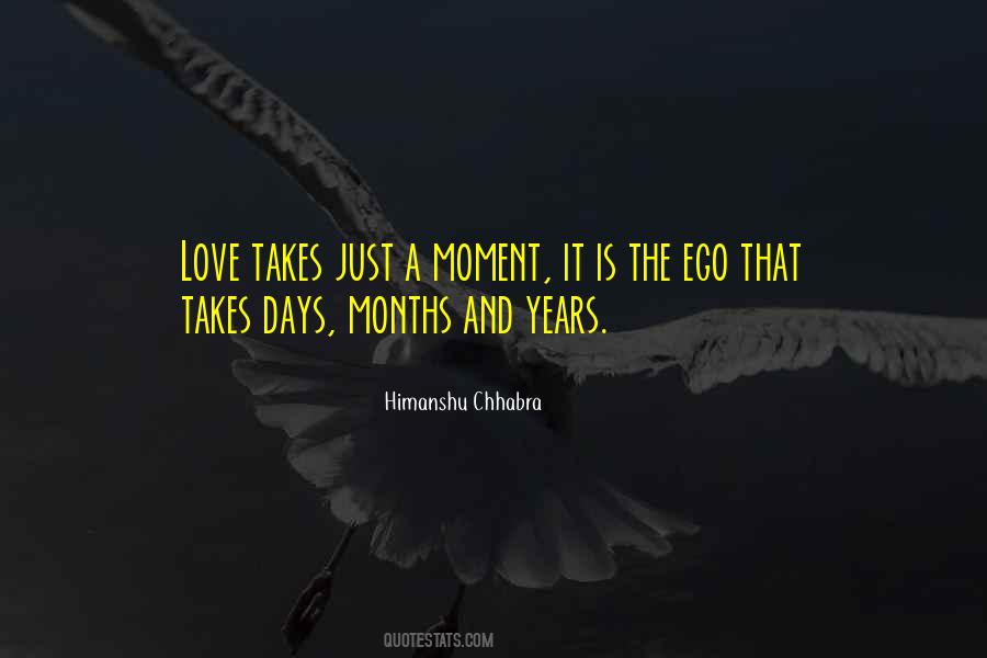 Years It Takes Quotes #77745