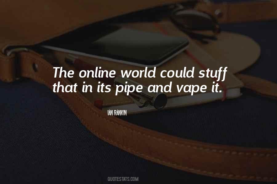 Best Pipe Quotes #5202