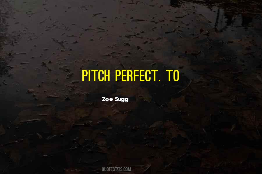 Best Pitch Perfect Quotes #1135448