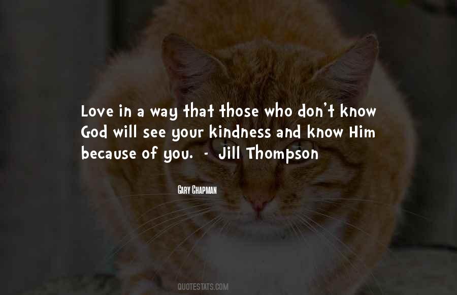 Kindness Of God Quotes #1492916