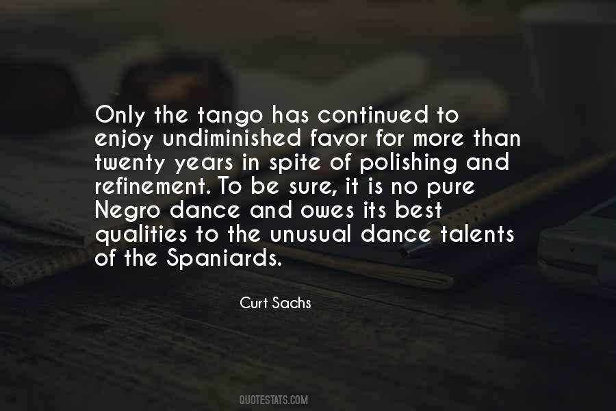 Quotes About The Tango Dance #1160245