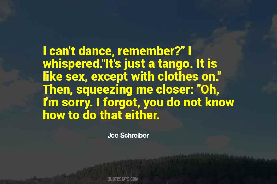 Quotes About The Tango Dance #464046