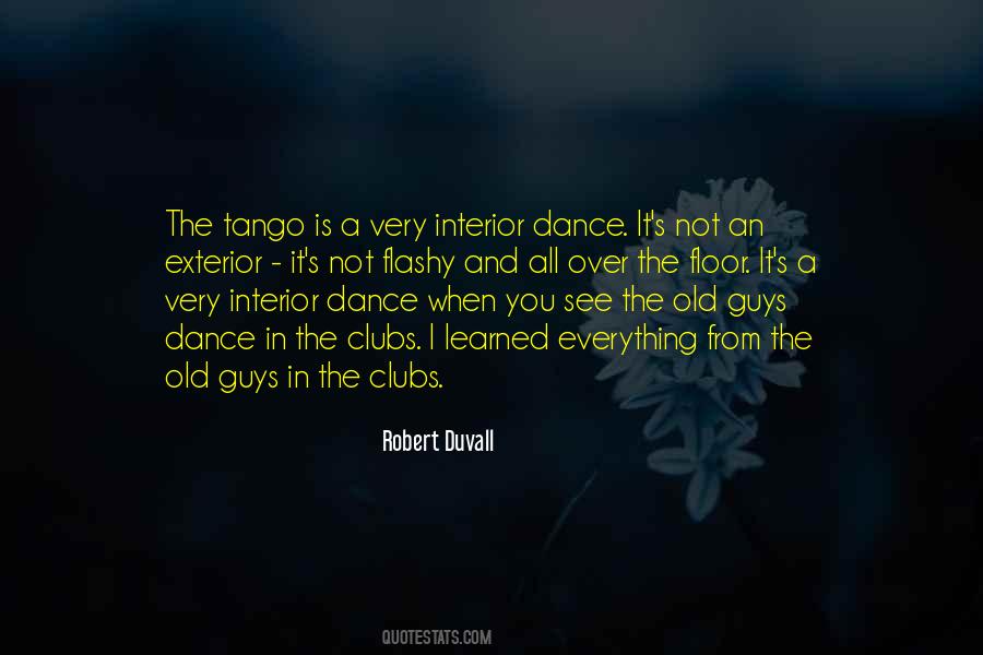Quotes About The Tango Dance #655642