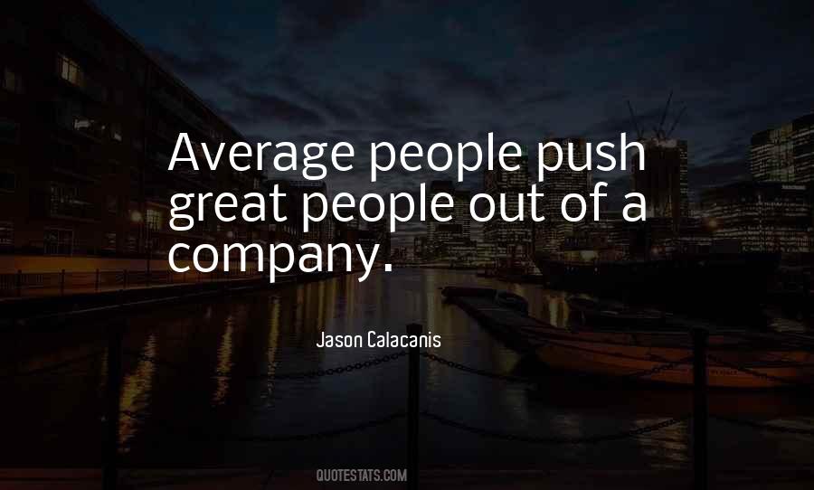 Great Company Quotes #296473