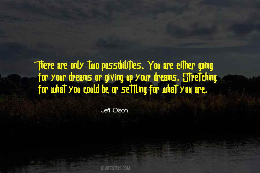 Best Possibilities Quotes #79239