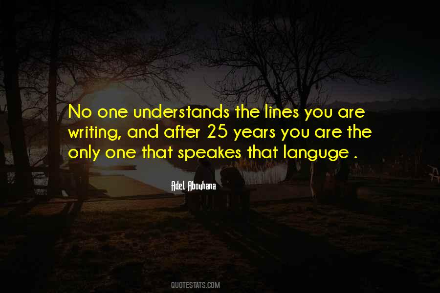 Understands You Quotes #243060