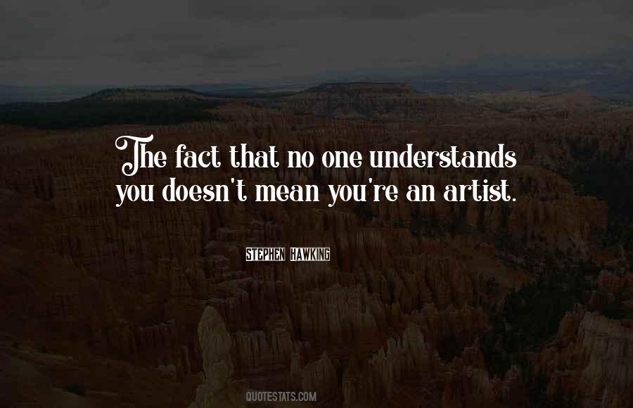 Understands You Quotes #918309