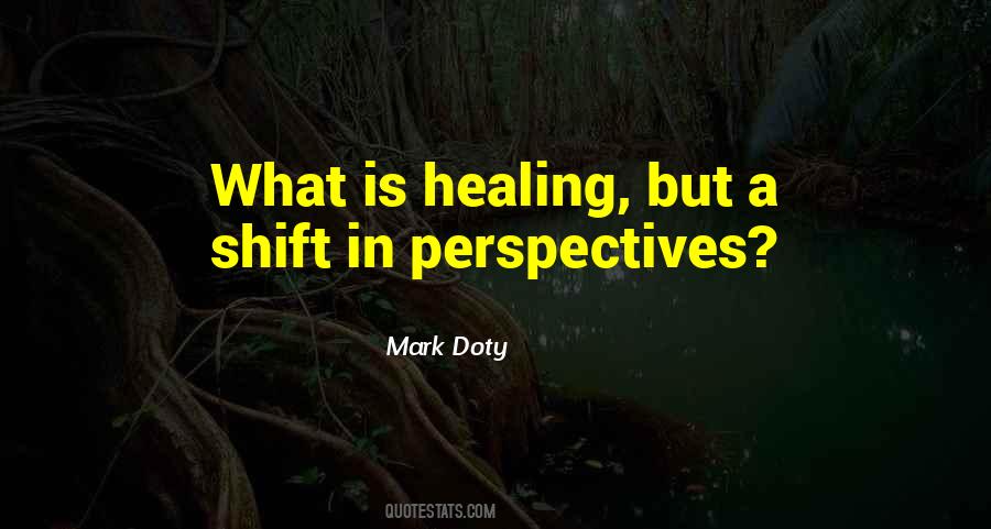 Shift In Perspective Quotes #243318