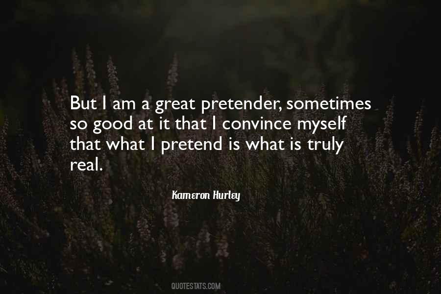 Best Pretender Quotes #1104077