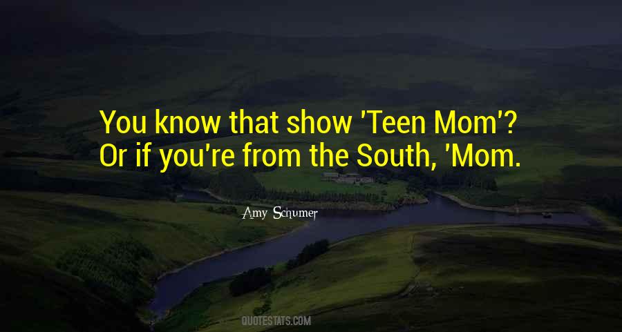 Any Teen Mom Quotes #1863495
