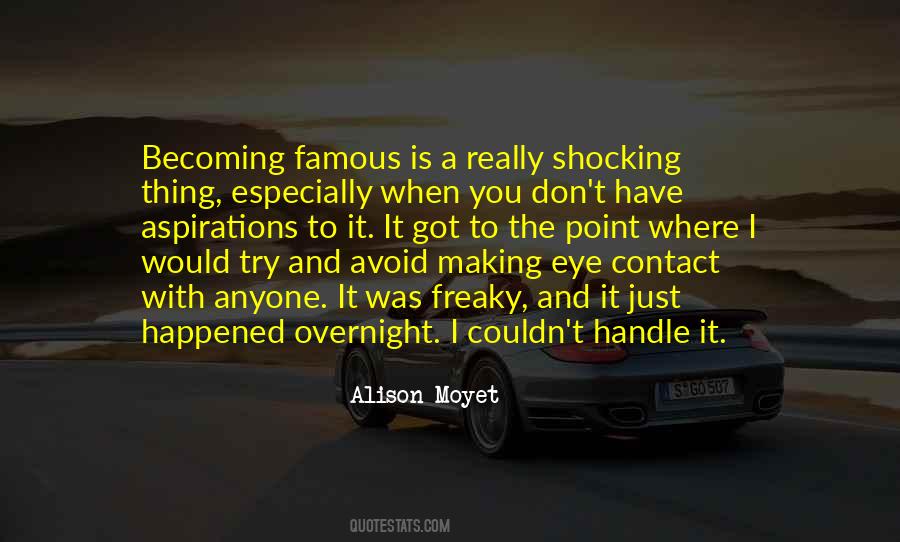 Quotes About Making Eye Contact #1485085