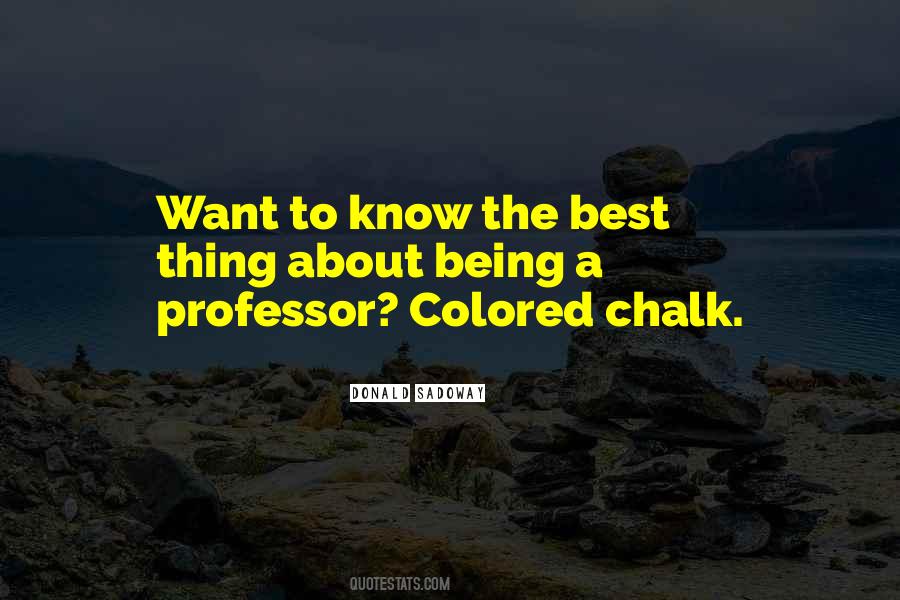 Best Professor Quotes #1469458