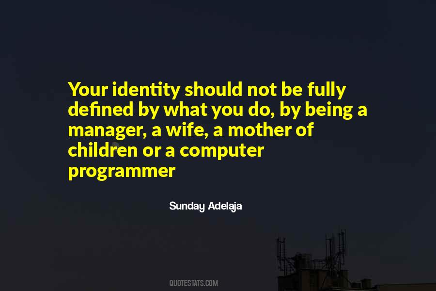 Best Programmer Quotes #7472