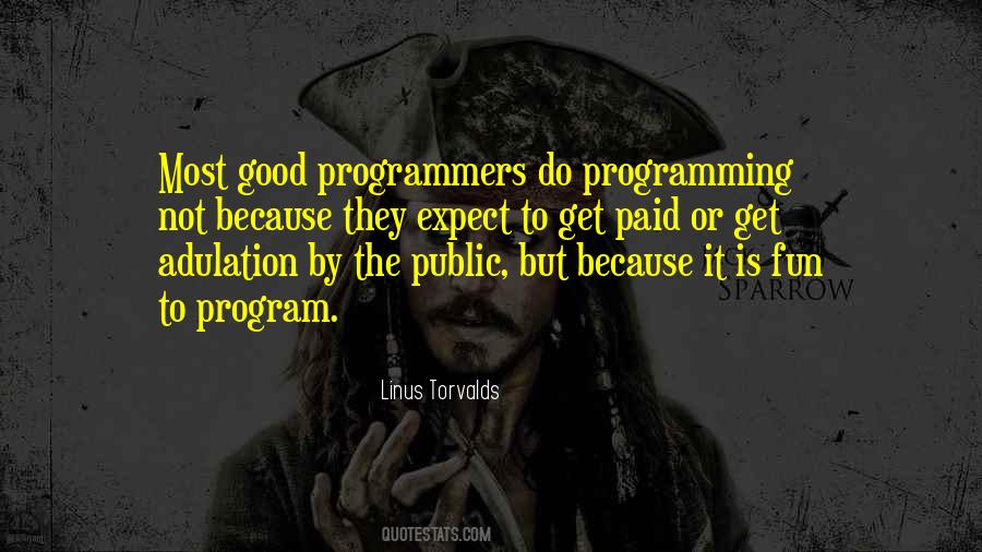 Best Programmers Quotes #352229