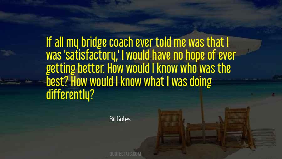 I Can Learn To Navigate My Ship Quotes #255547