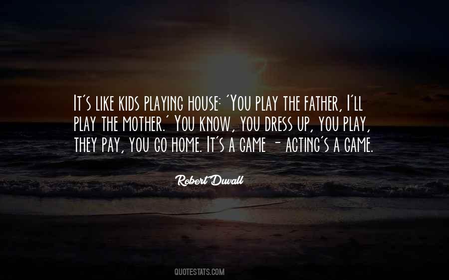 Acting For Kids Quotes #1370102