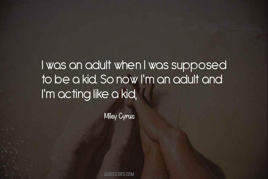 Acting For Kids Quotes #267296