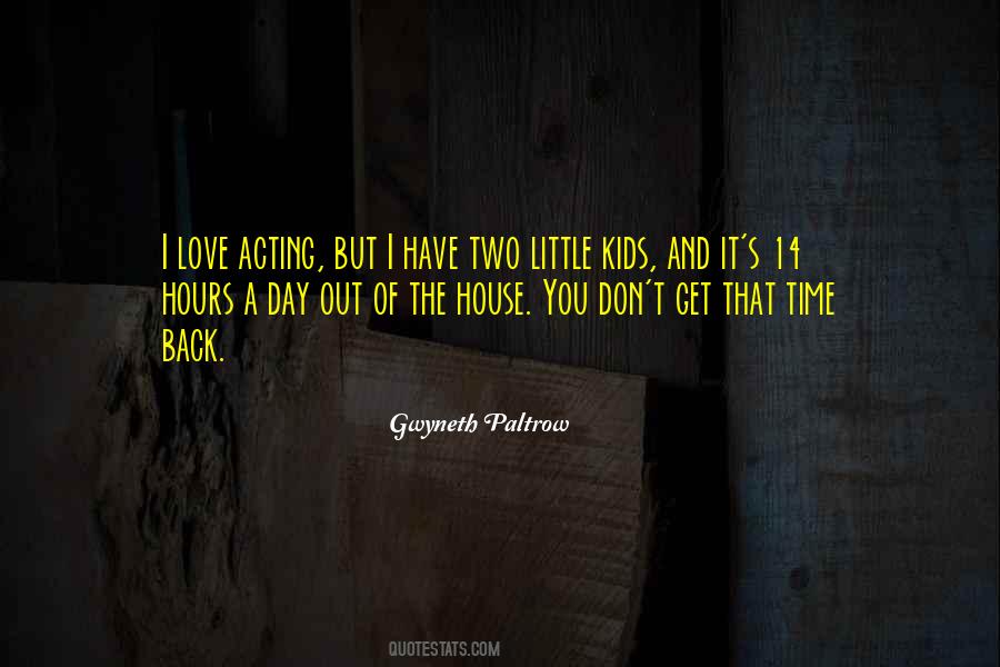 Acting For Kids Quotes #963789