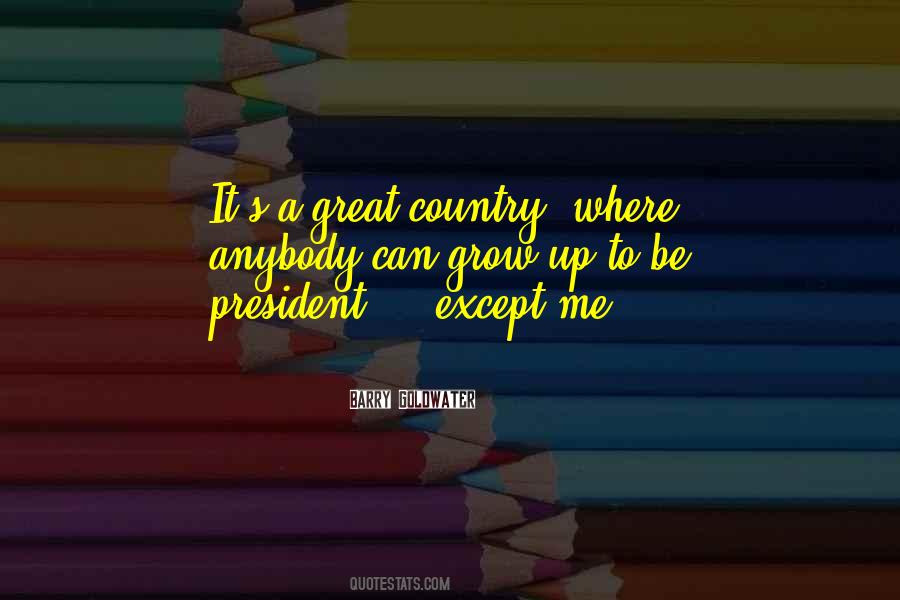 Great Country Quotes #1567445