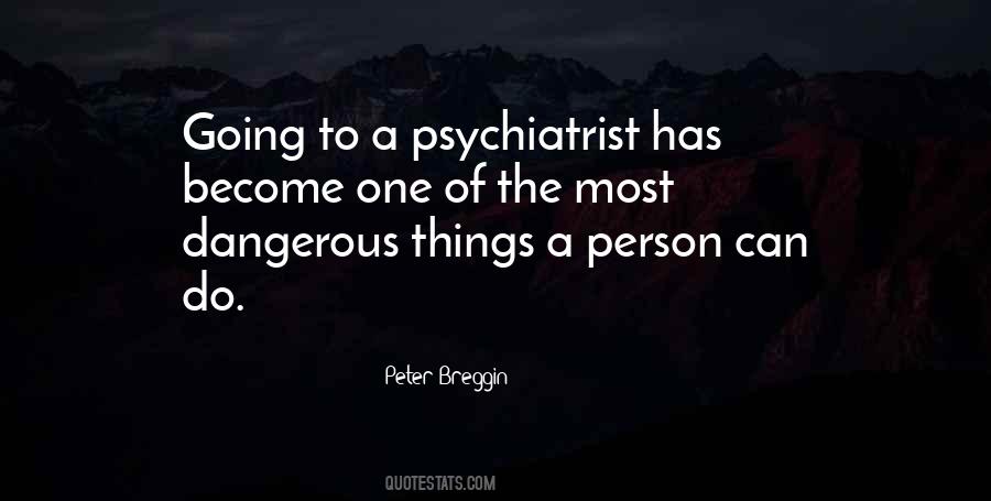 Best Psychiatrist Quotes #129829