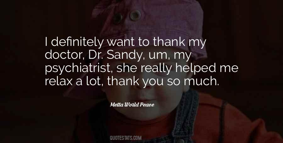 Best Psychiatrist Quotes #27377