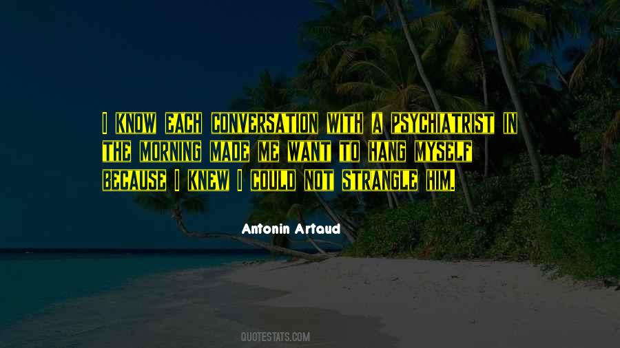 Best Psychiatrist Quotes #76142