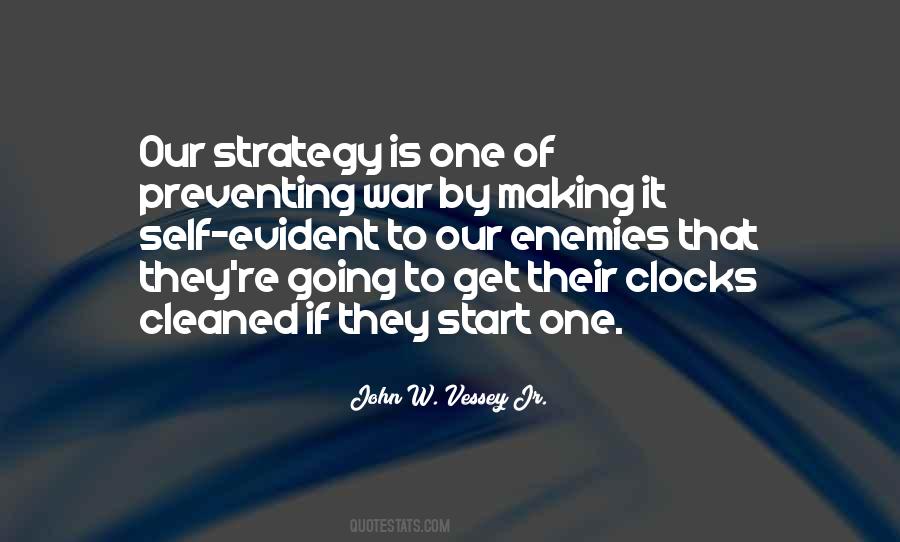 Quotes About Making Enemies #1045445