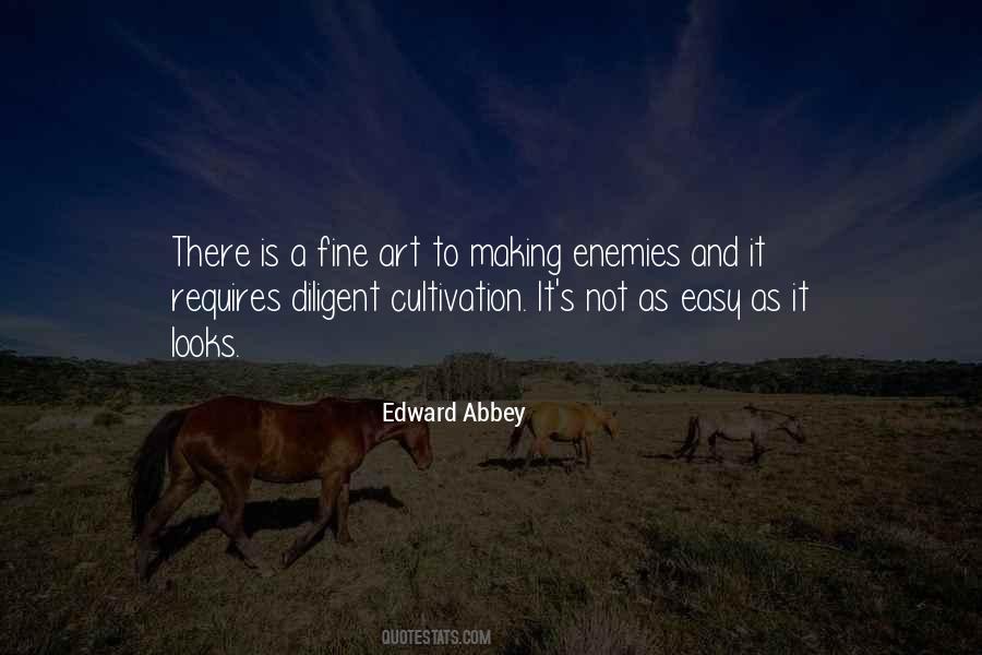 Quotes About Making Enemies #1407477