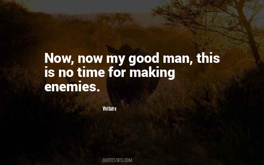 Quotes About Making Enemies #853863