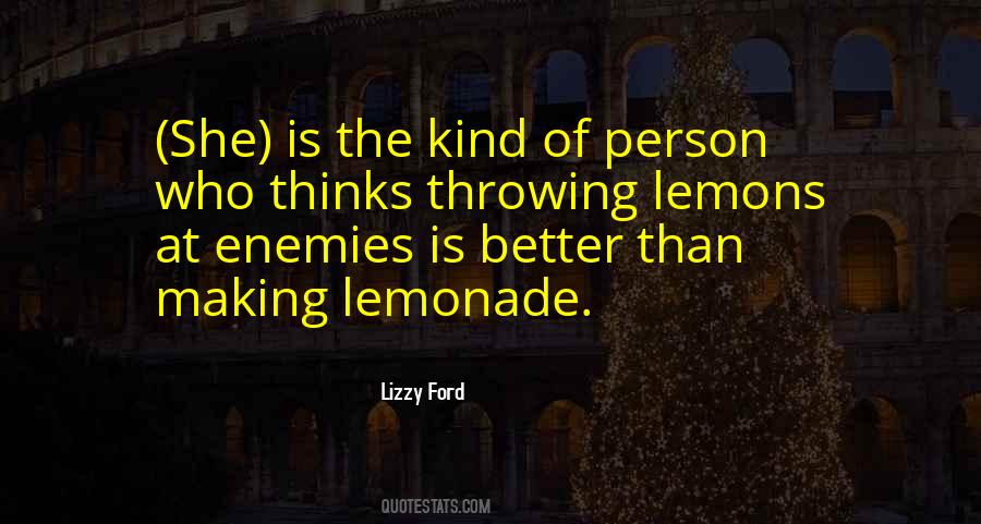 Quotes About Making Enemies #933168