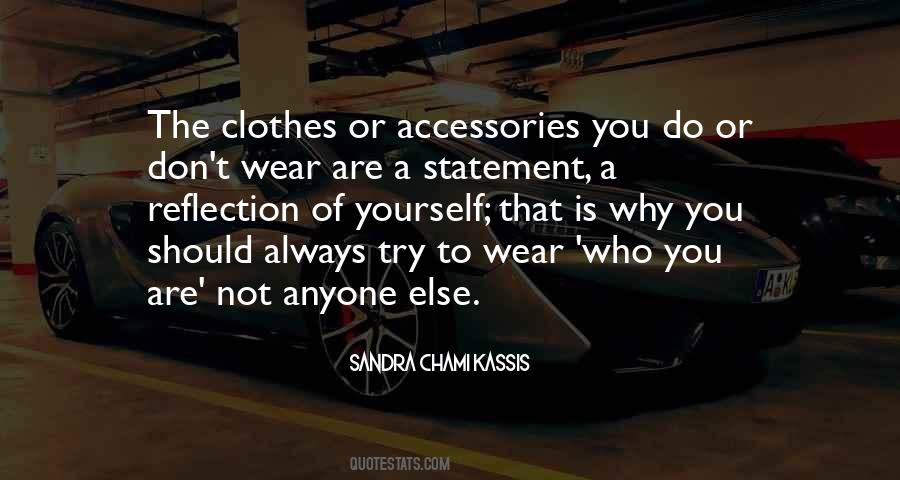 Truth Wear Quotes #1084760