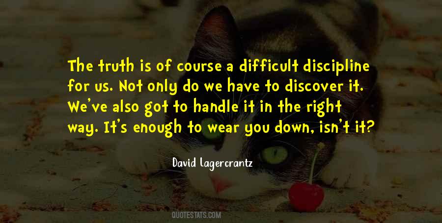 Truth Wear Quotes #1236815