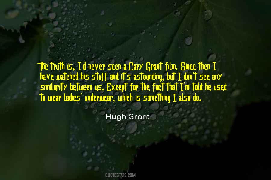 Truth Wear Quotes #1317591