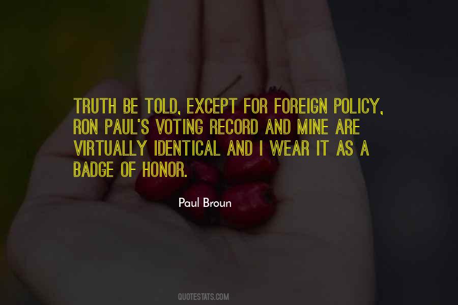 Truth Wear Quotes #1456725