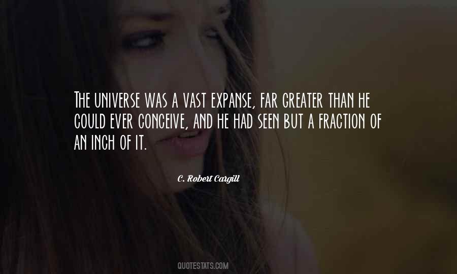 Vast Universe Quotes #1111618