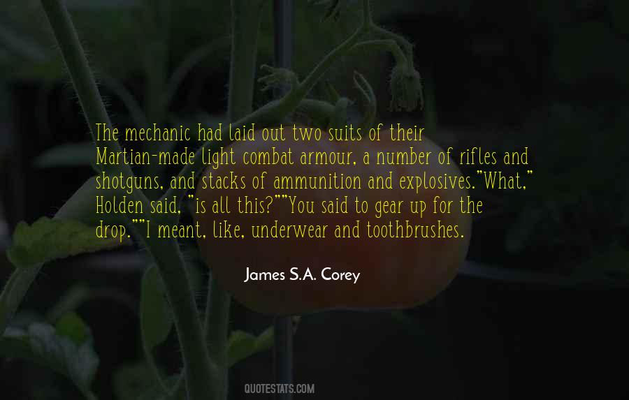 Ammunition Is Quotes #1799763