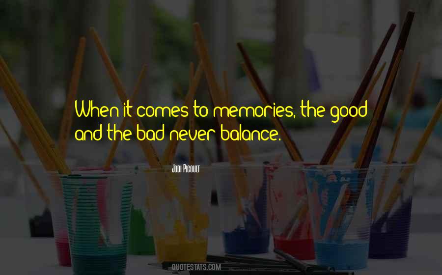 Memories The Quotes #1127477