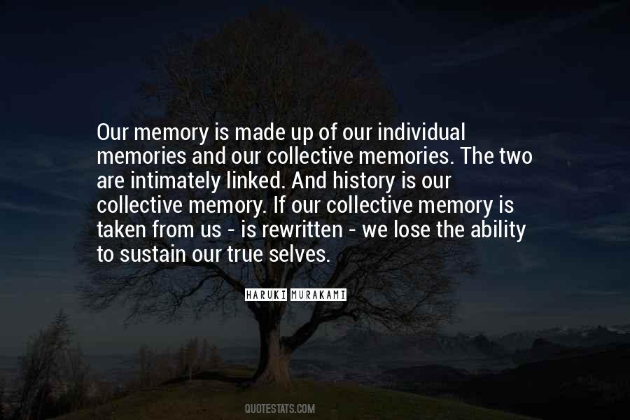 Memories The Quotes #135158