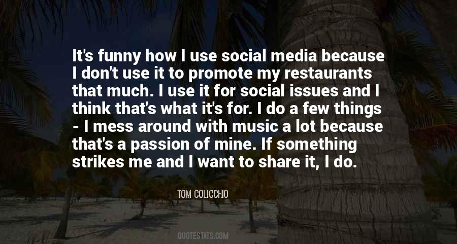 Use Of Social Media Quotes #1788426